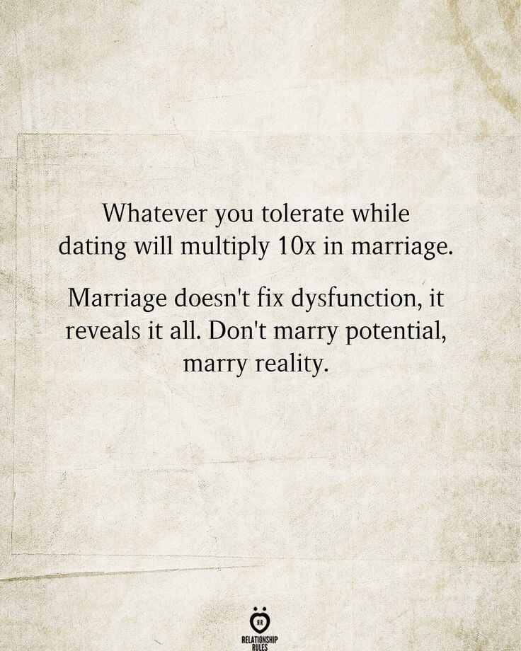 A quote warning against dating potential