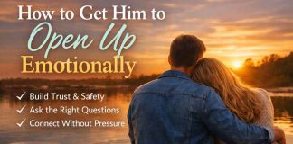 How To Make Him Open Up Emotionally Without Pushing Him Away How to make him open up emotionally7
