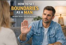 How to Set Boundaries as a Man Without Being Cold or Unloving Learn how to set boundaries as a man