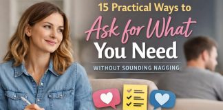 15 Practical Ways to Ask for What You Need Without Sounding Nagging How to ask for what you need